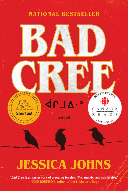 Bad Cree - Jessica Johns