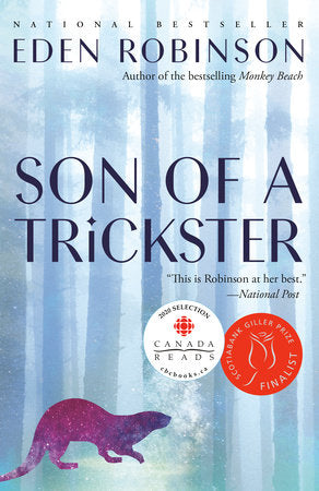 Son of a Trickster - Eden Robinson