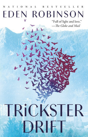 Trickster Drift - Eden Robinson