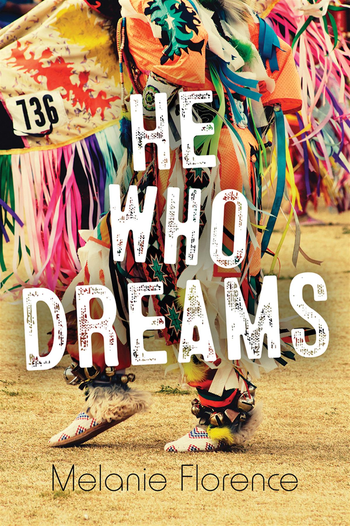 He Who Dreams - Melanie Florence